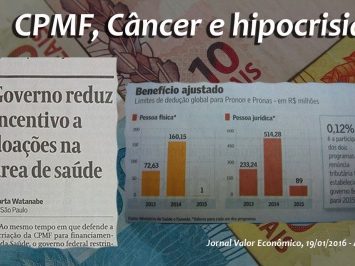 CPMF, Câncer e hipocrisia