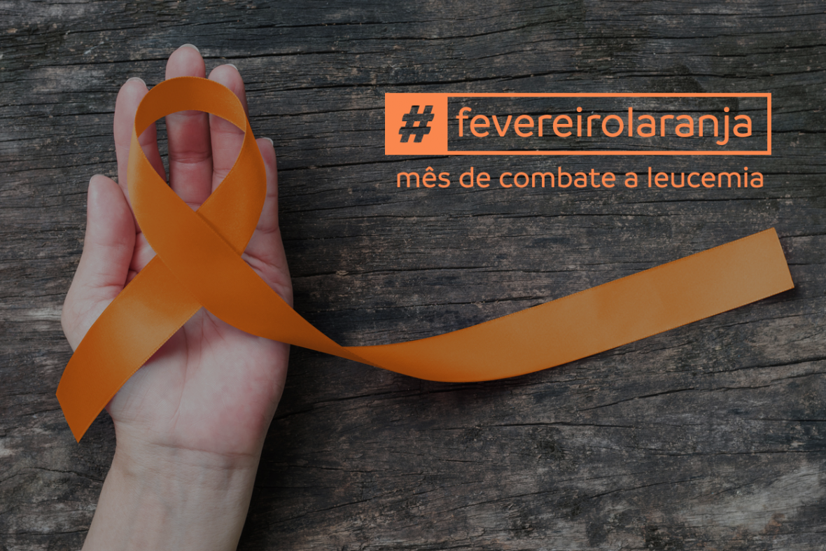 Fevereiro Laranja: Doe Medula e Salve Vidas